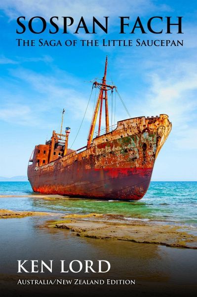 Sospan Fach: The Saga of the Little Saucepan (Australia/New Zealand Edition) (eBook, ePUB)