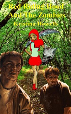 Cover Red Riding Hood And The Zombies (eBook, ePUB)