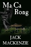 Ma Ca Rong (eBook, ePUB) Ma Ca Rong (eBook, ePUB)
