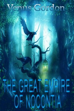 The Great Empire Of Nocontia (eBook, ePUB) - Gordon, Venus