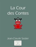 La Cour des Contes (eBook, ePUB)