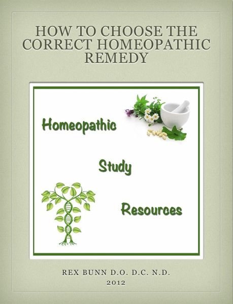 How to Choose the Correct Homeopathic Remedy (eBook, ePUB)