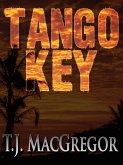 Tango Key (Tango Key Mysteries, #1) (eBook, ePUB) Tango Key (Tango Key Mysteries, #1) (eBook, ePUB)