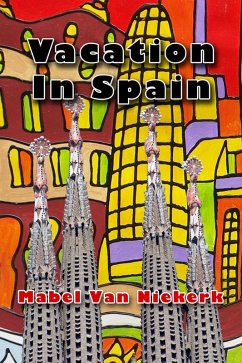 Vacation In Spain (eBook, ePUB) - Niekerk, Mabel van