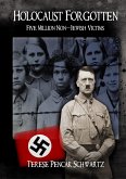Holocaust Forgotten - Five Million Non-Jewish Victims (eBook, ePUB)