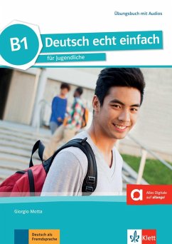 Deutsch echt einfach B1. Übungsbuch mit Audios online - Machowiak, E. Danuta
