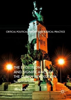 The Evolution and Significance of the Cuban Revolution - McKelvey, Charles