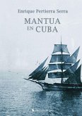 Mantua en Cuba (eBook, ePUB)