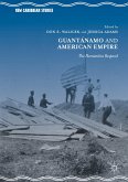 Guantánamo and American Empire