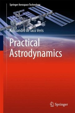 Practical Astrodynamics - de Iaco Veris, Alessandro