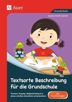 Textsorte Beschreibung für die Grundschule - Kroll-Gabriel, Sandra