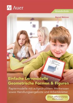 Einfache Lernmodelle Geometrische Formen & Figuren - Wehren, Bernd