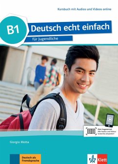 Deutsch echt einfach B1. Kursbuch mit Audios und Videos online - Machowiak, E. Danuta