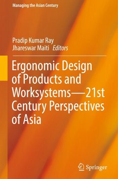 Ergonomic Design of Products and Worksystems - 21st Century Perspectives of Asia