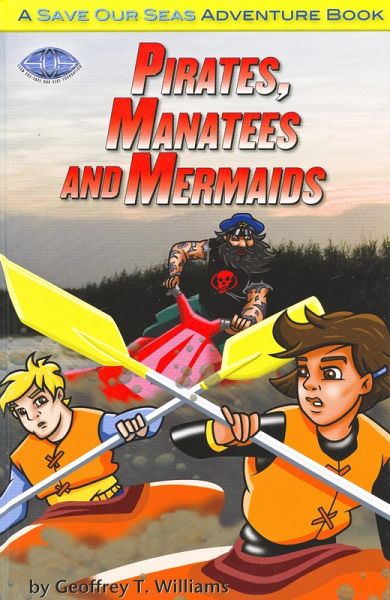 Pirates, Manatees, and Mermaids (eBook, ePUB)