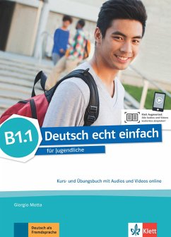Deutsch echt einfach B1.1. Kurs- und Übungsbuch mit Audios und Videos online - Machowiak, E. Danuta