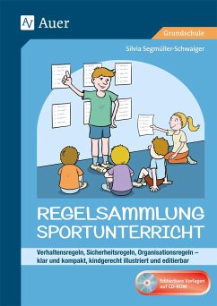 Regelsammlung Sportunterricht - klar und kompakt - Segmüller-Schwaiger, Silvia