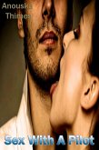 Sex With A Pilot (eBook, ePUB) Sex With A Pilot (eBook, ePUB)