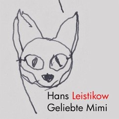 Geliebte Mimi - Leistikow, Hans