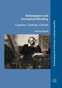 Shakespeare and Conceptual Blending - Booth, Michael