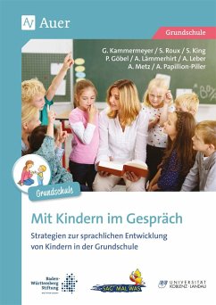 Mit Kindern im Gespräch - Grundschule - Kammermeyer, G.; Goebel, P.; King, S.; A., U.