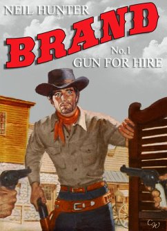 Cover Brand 1: Gun for Hire (A Jason Brand Western, #1) (eBook, ePUB)