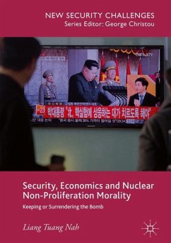 Security, Economics and Nuclear Non-Proliferation Morality - Nah, Liang Tuang