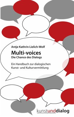 Multi-voices Die Chance des Dialogs - Lielich-Wolf, Antje Kathrin