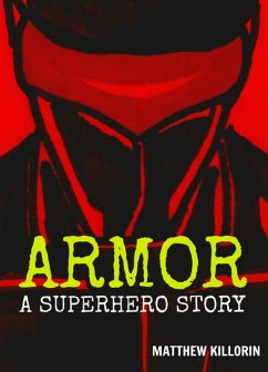 Cover Armor - A Superhero Story (eBook, ePUB)