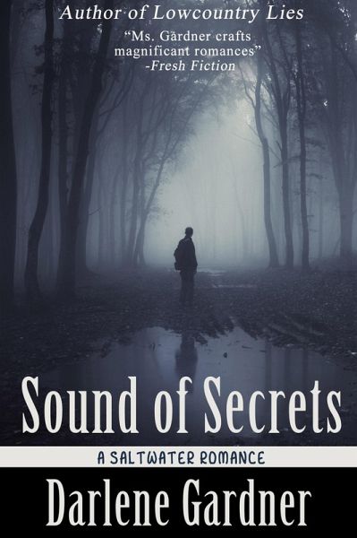 Sound of Secrets (A Saltwater Romance) (eBook, ePUB) Sound of Secrets (A Saltwater Romance) (eBook, ePUB)