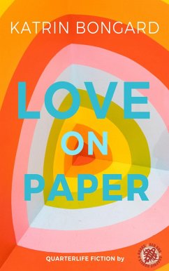 Love on paper (eBook, ePUB) - Bongard, Katrin