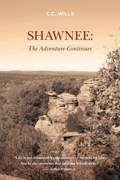 Shawnee: The Adventure Continues (The Treasure Trilogy, #2) (eBook, ePUB) - Wills, C. C.