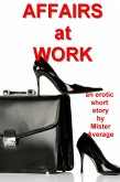 Affairs at Work (eBook, ePUB) Affairs at Work (eBook, ePUB)
