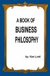 A Book of Business Philosophy (eBook,... - Bild 1