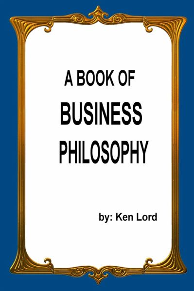 A Book of Business Philosophy (eBook, ePUB)