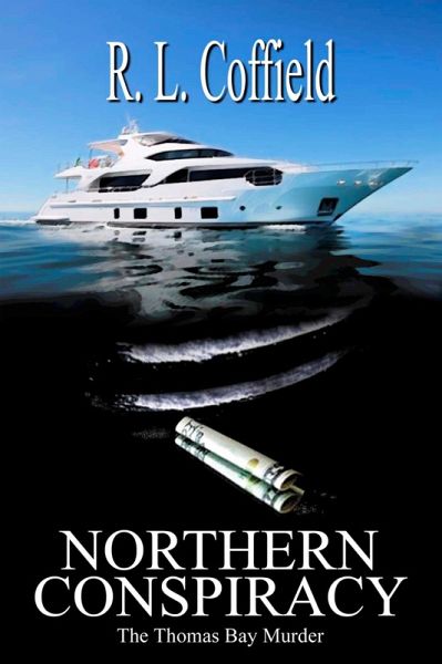 Northern Conspiracy (The Ben Thomas Trilogy, #2) (eBook, ePUB)
