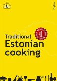 Traditional Estonian Cooking (AROUND THE WORLD, #1) (eBook, ePUB) Traditional Estonian Cooking (AROUND THE WORLD, #1) (eBook, ePUB)