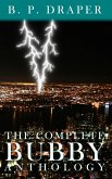 The Complete Bubby Anthology (eBook, ePUB) The Complete Bubby Anthology (eBook, ePUB)