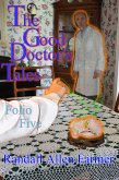 The Good Doctor's Tales Folio Five (eBook, ePUB) The Good Doctor's Tales Folio Five (eBook, ePUB)
