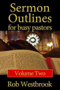 Cover Sermon Outlines for Busy Pastors: Volume 2 (eBook, ePUB)