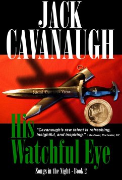 His Watchful Eye (eBook, ePUB) - Cavanaugh, Jack