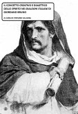 Il concetto creativo e dialettico dello Spirito nei "Dialoghi Italiani" di Giordano Bruno. (eBook, ePUB) Il concetto creativo e dialettico dello Spirito nei "Dialoghi Italiani" di Giordano Bruno. (eBook, ePUB)