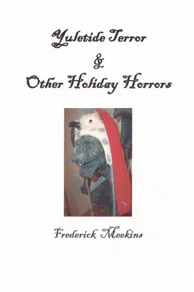 Yuletide Terror & Other Holiday Horrors (eBook, ePUB) Yuletide Terror & Other Holiday Horrors (eBook, ePUB)