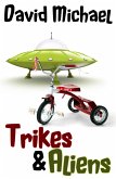Trikes & Aliens (eBook, ePUB) Trikes & Aliens (eBook, ePUB)