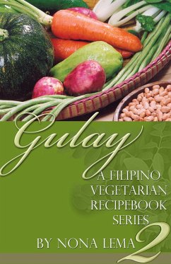 Cover Gulay Book 2, a Filipino Vegetarian Recipebook Series (eBook, ePUB)