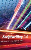 Scriptwriting 2.0 Scriptwriting 2.0