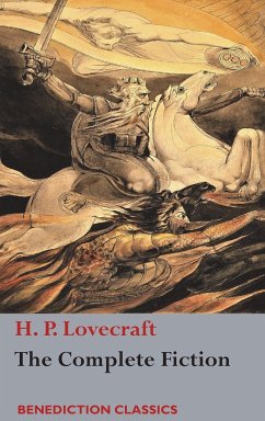 The Complete Fiction of H. P. Lovecraft - Lovecraft, H. P.