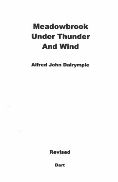 Meadowbrook Under Thunder and Wind (Revised) - Dalrymple, Alfred John