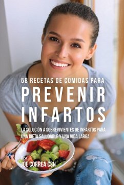 Cover 58 Recetas De Comidas Para Prevenir Infartos