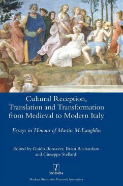 Cultural Reception, Translation and Transformation from Medieval to Modern Italy